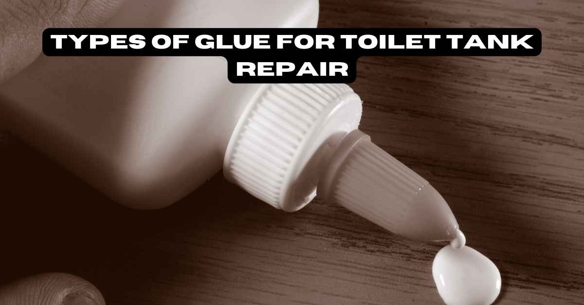 3 Best Epoxy For Toilet Tank Repair (Honestly Reviewed)